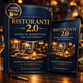 Ristoranti 2.0: Marketing Digitale per Ristoranti - Guida Completa